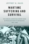 Wartime Suffering and Survival Wartime Suffering and Survival