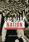 Gas Mask Nation Gas Mask Nation