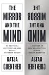 The Mirror and the Mind The Mirror and the Mind