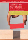 The Case for Case Studies The Case for Case Studies