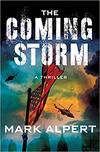 The Coming Storm: A Thriller 