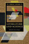 The Cambridge Companion to Literature and Science 
