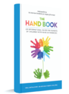 The Hand Book: An Informational Guide for Parents of Children with Hand Differences