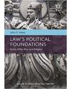 Law’s Political Foundations: Rivers, Rifles, Rice and Religion Law’s Political Foundations: Rivers, Rifles, Rice and Religion