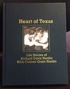 Heart of Texas: Life Stories of Richard Davis Hardin with Coleen Grant Hardin