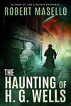 The Haunting of H. G. Wells