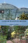 Land of Plants in Motion: Japanese Botany and the World 