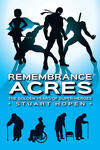 Remembrance Acres Remembrance Acres