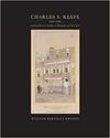 Charles S. Keefe (1876-1946): Colonial Revival Architect in Kingston and New York 