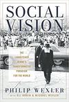 Social Vision: The Lubavitcher Rebbe's Transformative Paradigm for the World