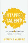 Untapped Talent: How Second Chance Hiring Works for Your Business and the Community