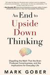 An End to Upside Down Thinking