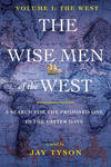 The Wise Men of the West: A Search for the Promised One in the Latter Days 