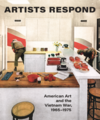 Artists Respond: American Art and the Vietnam War, 1965-1975 