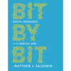 Bit by Bit: Social Research in the Digital Age 