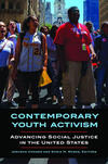 Contemporary Youth Activism: Advancing Social Justice in the United States