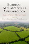 European Archaeology as Anthropology: Essays in Memory of Bernard Wailes 