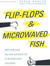 Flip-Flops and Microwaved Fish: Navigating the Dos and Don’ts of Workplace Culture 