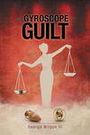 The Gyroscope of Guilt