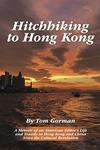 Hitchhiking to Hong Kong 