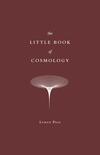 The Little Book of Cosmology The Little Book of Cosmology