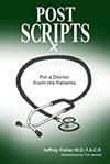 Postscripts: For a Doctor From His Patients 