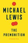 The Premonition: A Pandemic Story The Premonition: A Pandemic Story