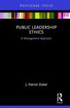 Public Leadership Ethics: A Management Approach 