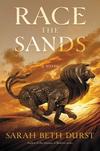 Race the Sands: A Novel