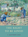 The Right to be Loved