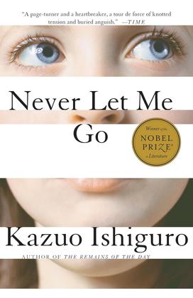 The cover of "Never Let Me Go," with a child's face and a sticker that says "Winner of the Nobel Prize in Literature."