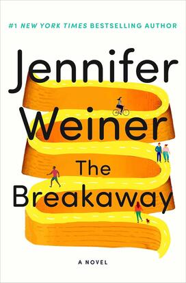 The Breakaway by Jennifer Weiner ’91