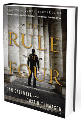 A copy of "The Rule of Four."