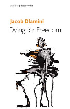 Dying for Freedom book cover