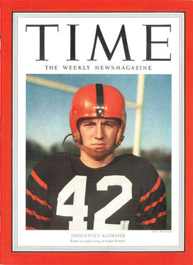 TOP TIGERS_Dick Kazmaier Time magazine cover Nov 19 1951.jpg Dick Kazmaier 52 in Princeton football uniform on the cove of Time magazine Nov. 19, 1951