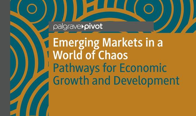 Emerging Markets in a World of Chaos