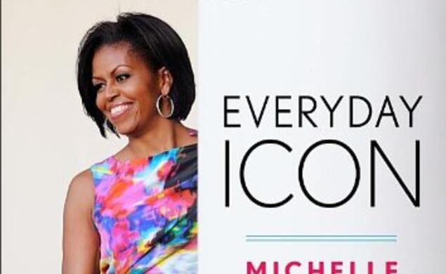 Everyday Icon: Michelle Obama and the Power of Style