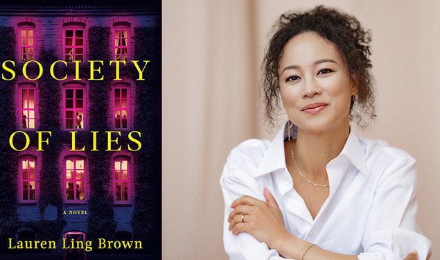 The cover of "Society of Lies," with a photo of nine windows on an ivy-covered building; and a photo of author Lauren Brown ’12. 