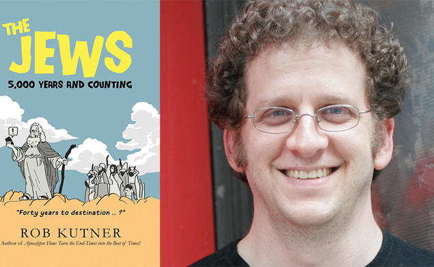 A headshot photo of Rob Kutner ’94 and the cover of his book, "The Jews," with an illustration of Moses checking his cell phone, which reads, "40 years to destination."