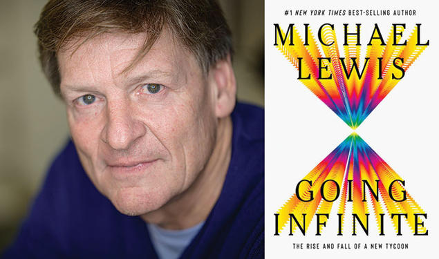 Portrait of author Michael Lewis and cover of his book Going Infinite