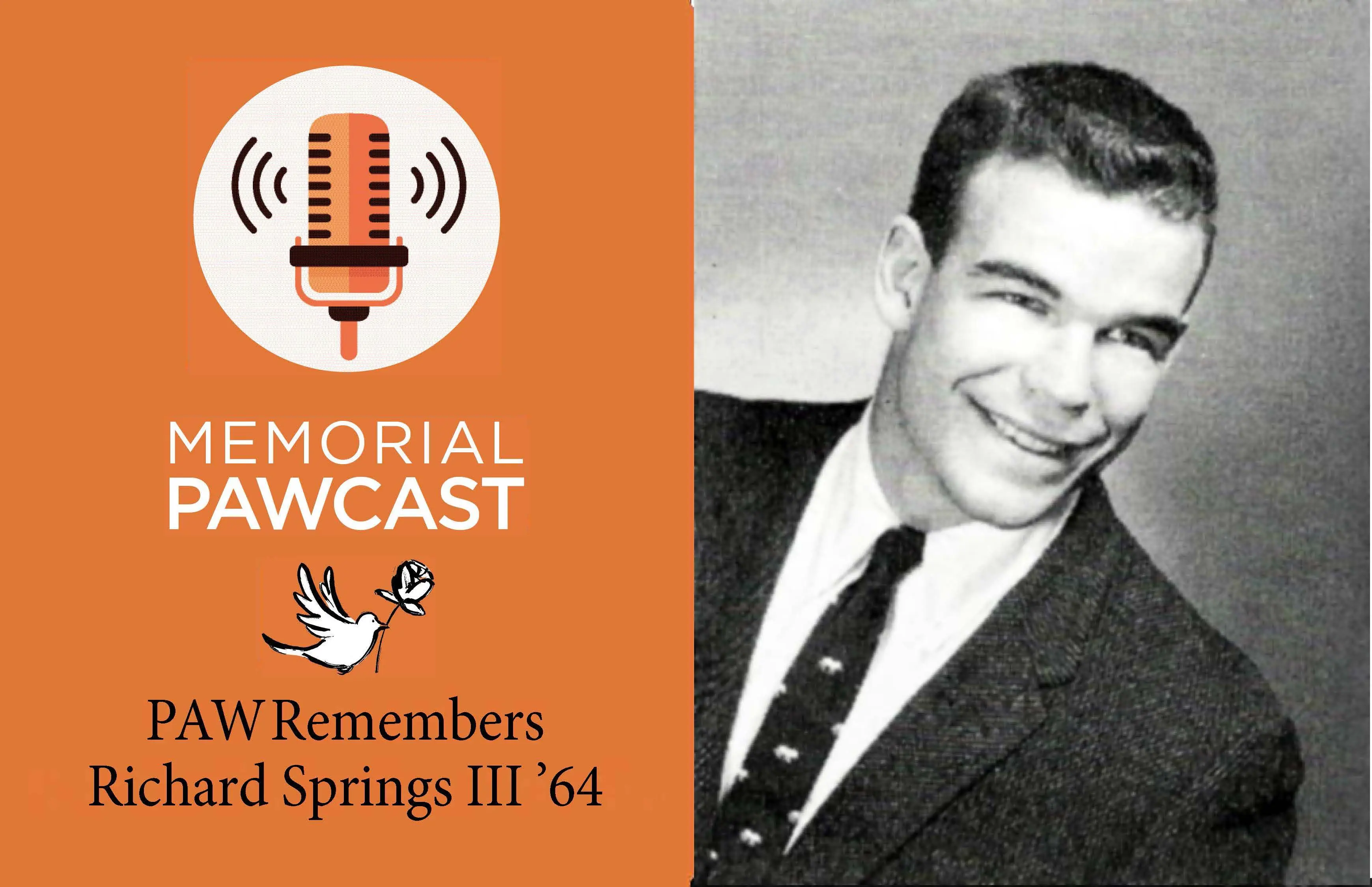 Remembering Richard Springs III ’64 Remembering Richard Springs III ’64