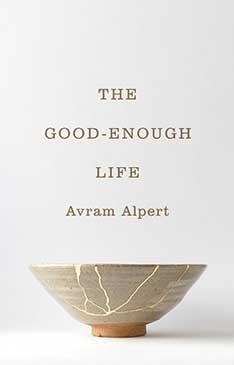 Book cover of The Good-Enough Life