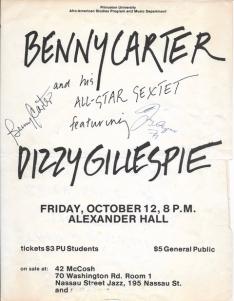 This is the poster from when Dizzy Gillespie played Alexander Hall on Oct. 12, with the signatures of Benny Carter and others around the text. 