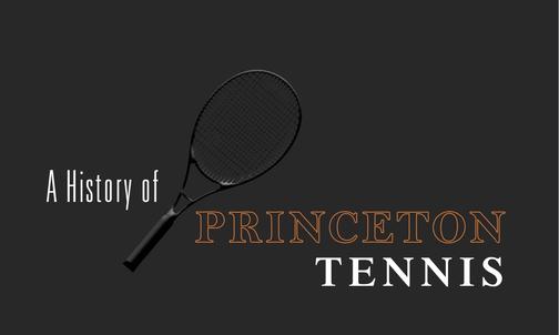 New Book Serves Up History of Princeton Tennis